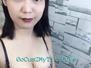 0oCum2MyTitsGuys Mobile Sex