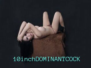 10inchDOMINANTCOCK Mobile Sex