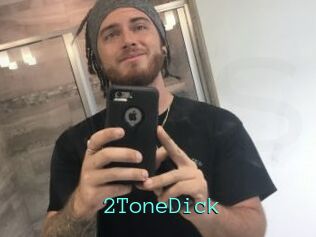 2ToneDick