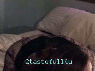 2tastefull4u