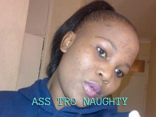 ASS_TRO_NAUGHTY