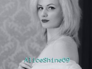 AliceShine69