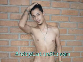AndreLatinStream