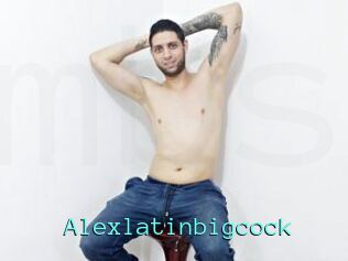 Alexlatinbigcock