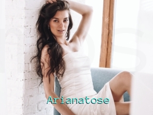 Arianatose