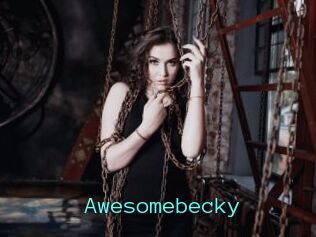 Awesomebecky