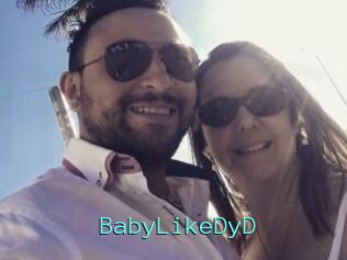 BabyLikeDyD