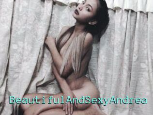 BeautifulAndSexyAndrea
