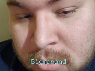 Bigmanand