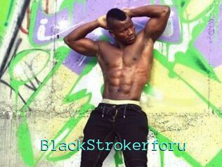 BlackStrokerforu
