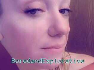BoredandExplorative