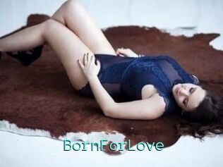 BornForLove