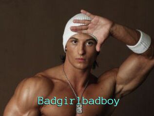 Badgirlbadboy