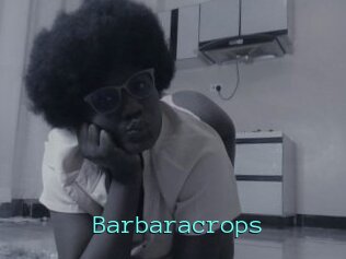 Barbaracrops