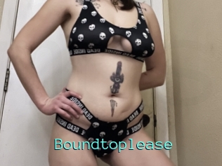 Boundtoplease