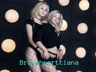 Bravehearttiana