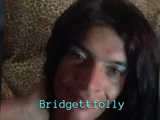Bridgettfolly