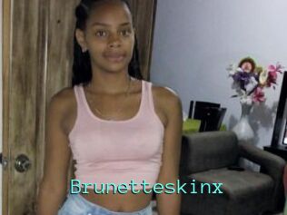 Brunetteskinx