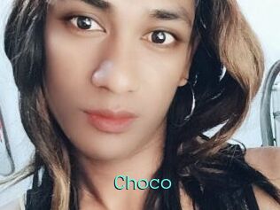 Choco