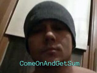 ComeOnAndGetSum