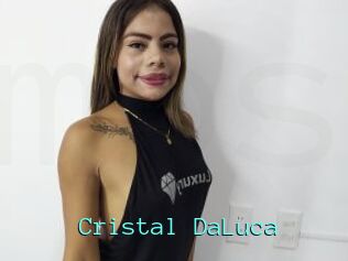 Cristal_DaLuca