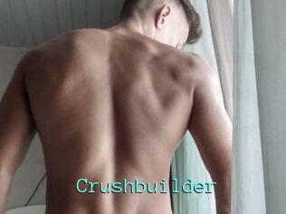 Crushbuilder
