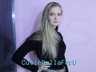 CutieBellaForU
