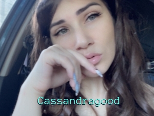 Cassandragood