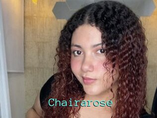 Chairarose