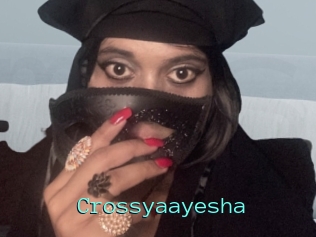 Crossyaayesha