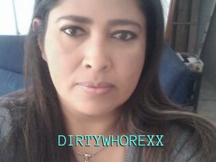 DIRTYWHOREXX