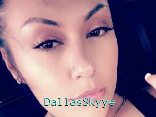 DallasSkyye