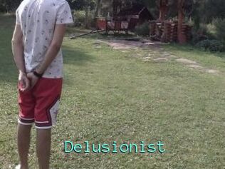 Delusionist