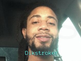 Dikstroker