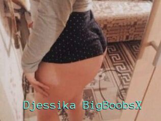 Djessika_BigBoobsX