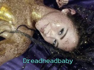 Dreadheadbaby