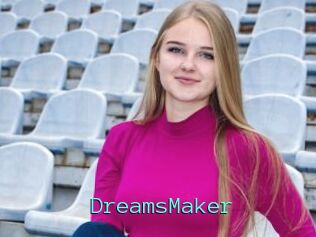 DreamsMaker