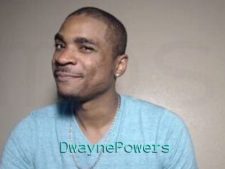 DwaynePowers