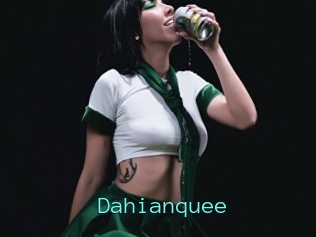 Dahianquee