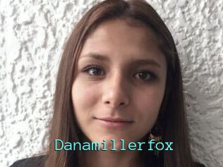 Danamillerfox