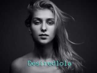 Desiredlola