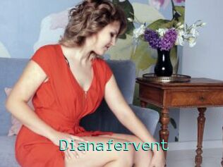 Dianafervent