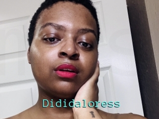 Dididaloress