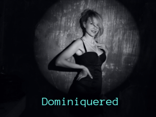 Dominiquered