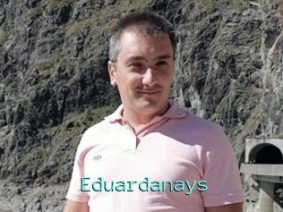 eduardanays Mobile Sex