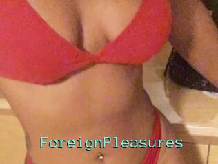 ForeignPleasures