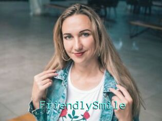 FriendlySmile