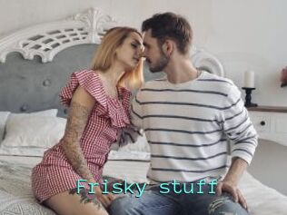 Frisky_stuff
