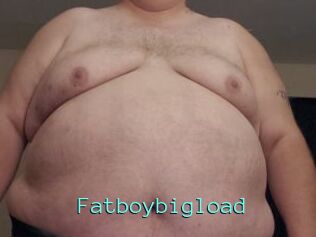 Fatboybigload