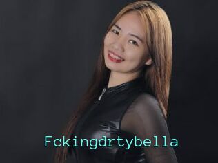 Fckingdrtybella